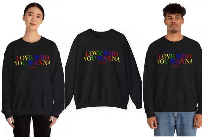 Love Who You Wanna Little Mix Sweatshirt and Hoodi