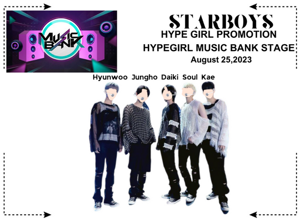 𝐒𝐓𝐀𝐑𝐁𝐎𝐘𝐒(스타보이) "HYPEGIRL MUSIC BANK STAGE"