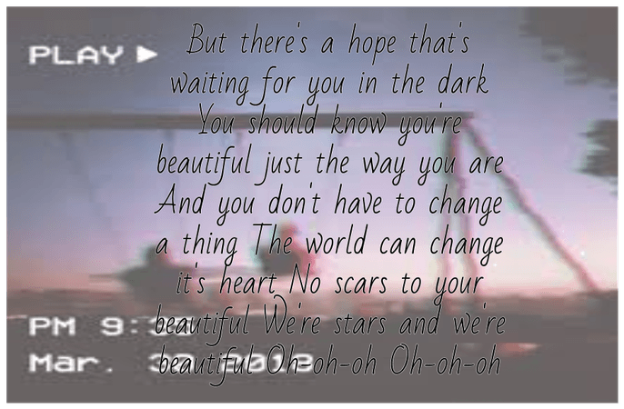 Scars to your beautiful:Beging of the lyrics