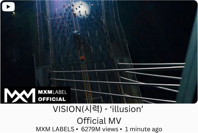 VISION(시력) - ‘illusion’  Official MV