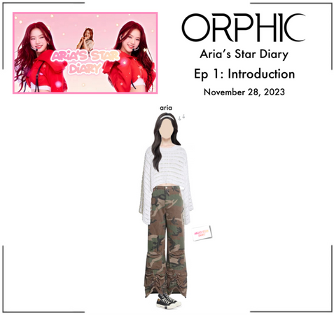 ORPHIC (오르픽) Aria’s Star Diary Ep: 1
