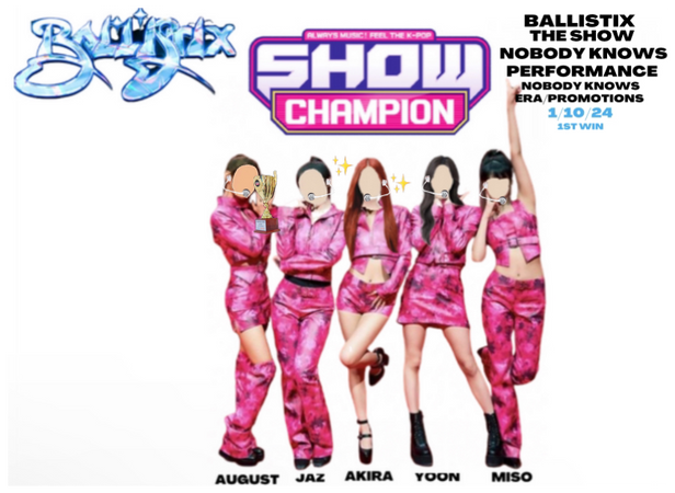 BALLISTIX 발리스틱스 Show Champion Stage