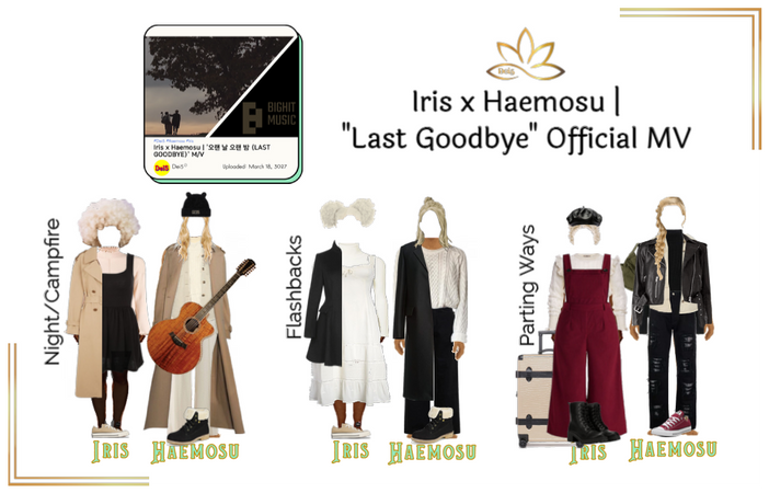 Iris x Haemosu | "Last Goodbye" Official MV