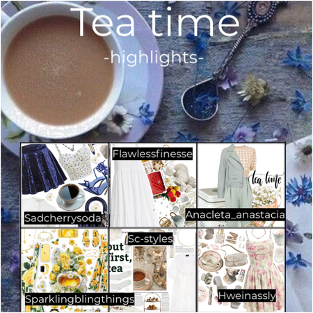 Tea time highlights