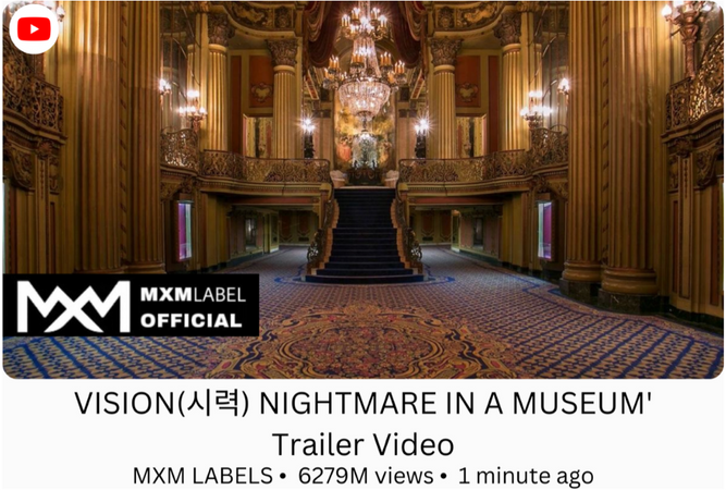 VISION(시력) - NIGHTMARE IN A MUSEUM' Trailer Video