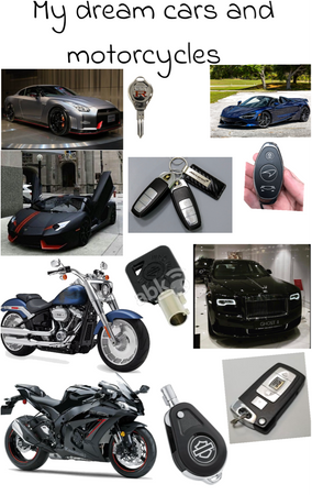 my dream, cars and motorcycles