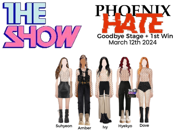 PHOENIX (피닉스) Hate | The Show