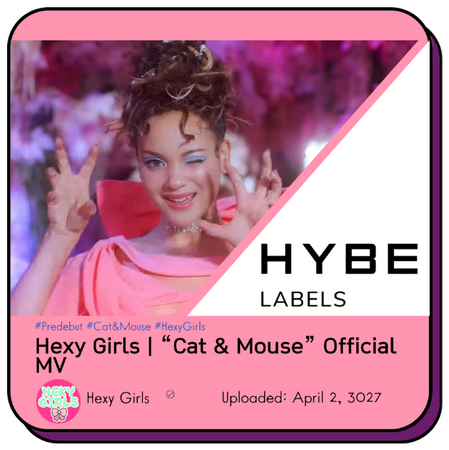Hexy Girls "Cat & Mouse" Official MV | Thumbnail