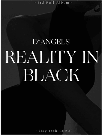 D*Angels(다크 엔젤)REALITY IN BLACK Full Album Poster