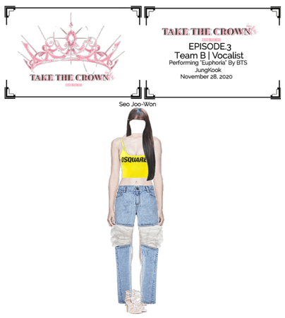 "Take The Crown"Ep.3[Team B][Vocalist] Seo Joo-Won