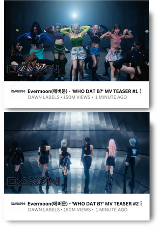 EVERMOON(에버문) - 'WHO DAT B?' MV TEASER #1-2