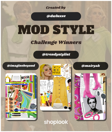 "Mod Style" User Challenge Winners