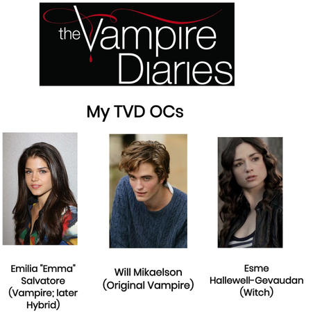 My Main “The Vampire Diaries” OCs