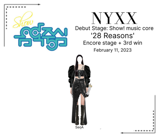 NYXX (닉스) 𝐒𝐄𝐎-𝐀 '28 Reasons' [Show!Music core]