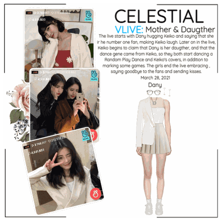 세레스티알 (Celestial) [DANY] V-App Live: W/ Keiko