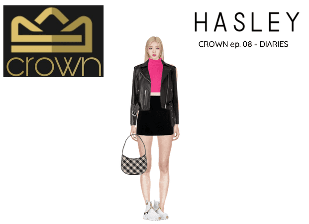 HASLEY | CROWN ep.08 - DIARIES