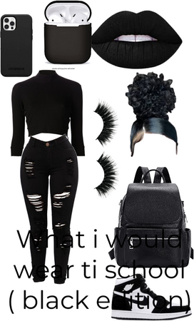 what I would wear to school ( black edition)