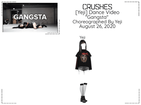 Crushes "Gangsta" YouTube Dance Video | By Yeji