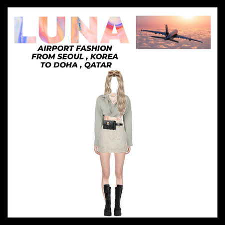 LUNA AIRPORT FASHION