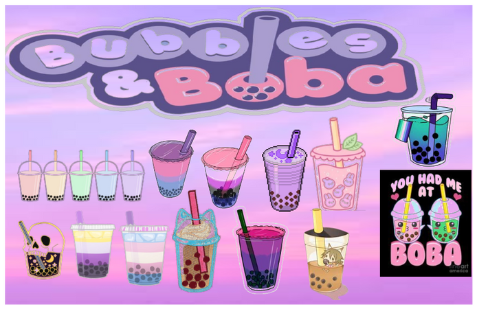 Bubbles and boba for life