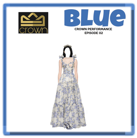 BLUE: CROWN PERFORMANCE EP02