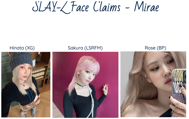 SLAY-Z Mirae face claim