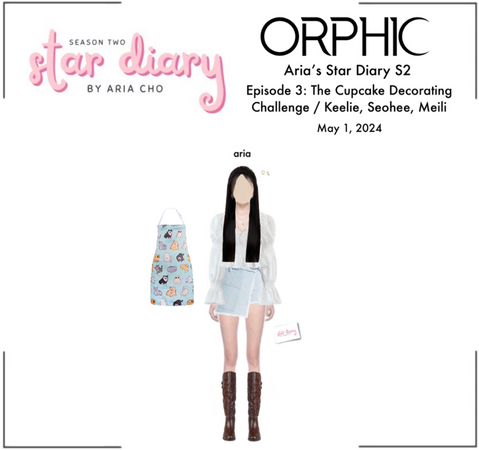 ORPHIC (오르픽) Aria’s Star Diary S2 Ep: 3