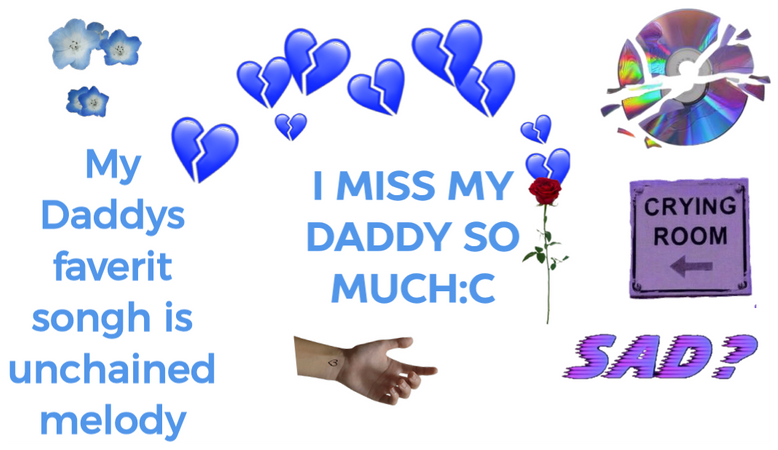 i miss my daddy