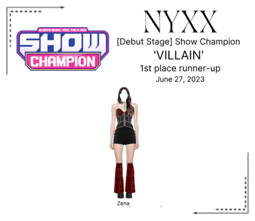 NYXX (닉스) [ZENA] 'VILLAIN' on Show Champion