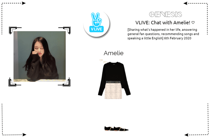 GENESIS (게네시스) Amelie - Chat with Amelie ♡ VLIVE