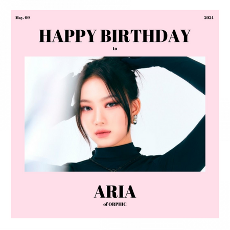 ORPHIC (오르픽) [ARIA] Birthday Poster