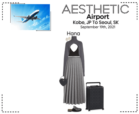 AESTHETIC (미적) [AIRPORT] Kobe, JP To Seoul, SK