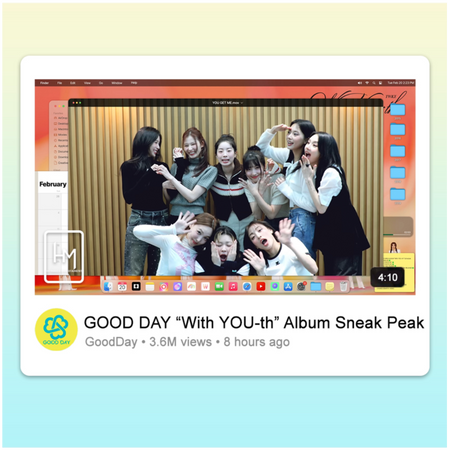 GOOD DAY (굿데이) [With YOU-th] Album Sneak Peak