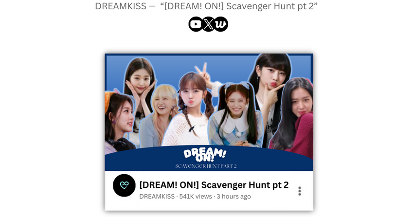𝐃𝐑𝐄𝐀𝐌𝐊𝐈𝐒𝐒 — [DREAM! ON!] Scavenger Hunt 2