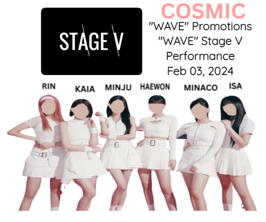 Cosmic (우주) 'WAVE' Stage V