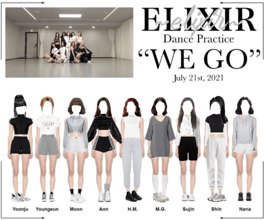 ELIXIR (엘릭서) | “WE GO” Dance Practice