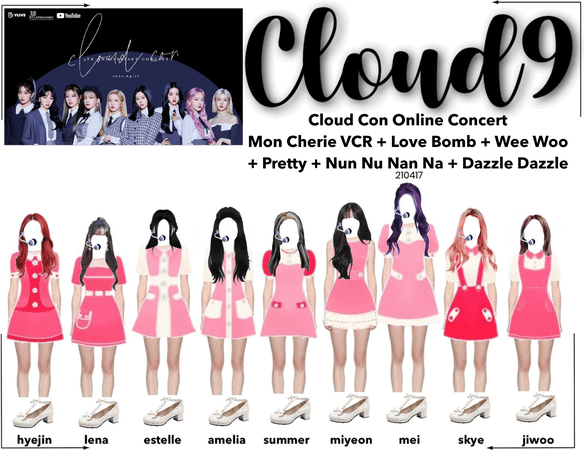 Cloud9 (구름아홉) | Cloud Con Online Concert; Mon Cherie VCR