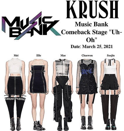 KRUSH Music Bank Comeback Stage “Uh-Oh”