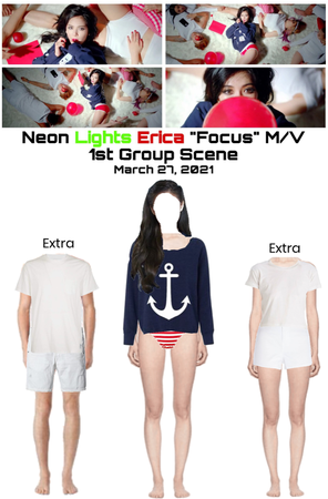 Neon Lights Erica “Focus” M/V 1st Group Scene