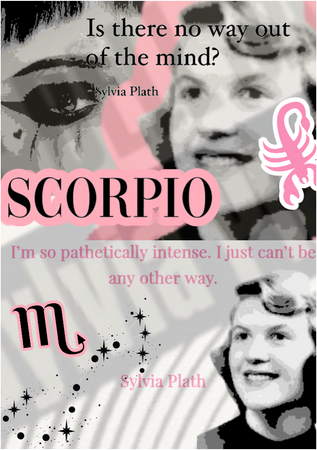 Scorpio ♏️ Sylvia Plath