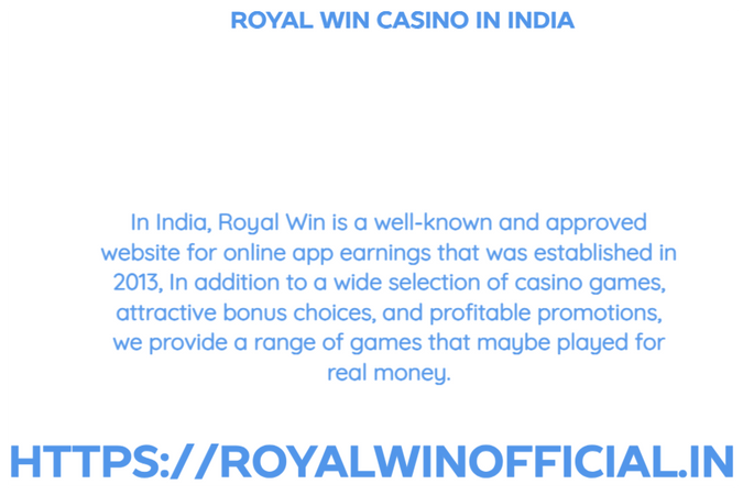 Royal Win Casino in India