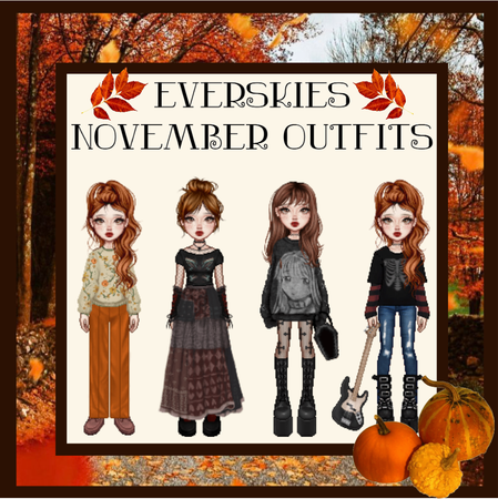 EVERSKIES: November Outfits
