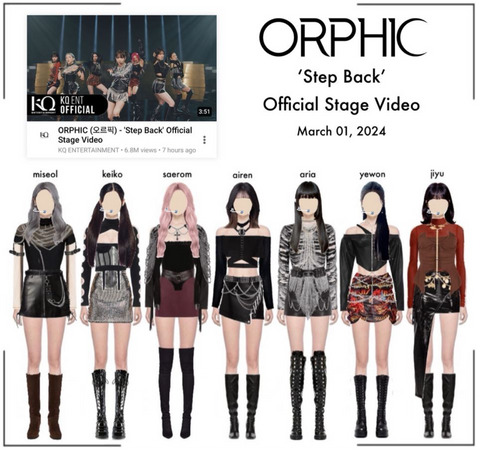 ORPHIC (오르픽) ‘Step Back’ Stage Video