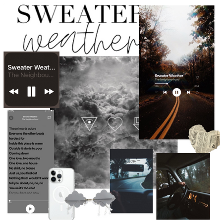 Sweater weather- the neighbourhood
