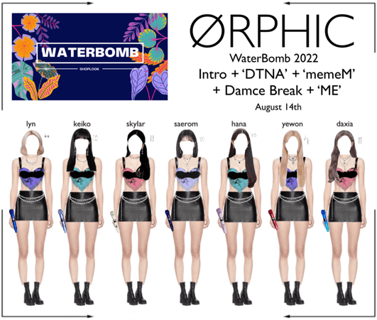 ORPHIC (오르픽) Waterbomb 2022