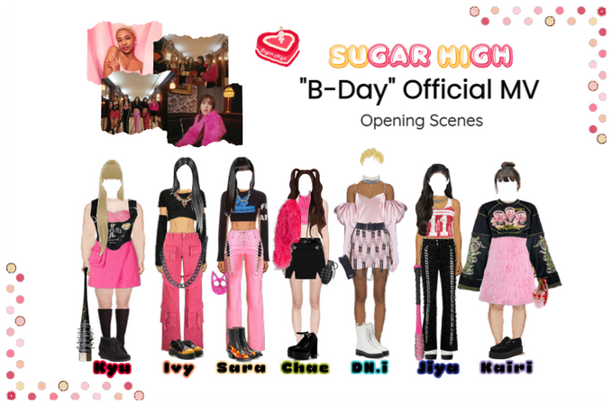 Sugar High "B-Day" Official MV | Opening