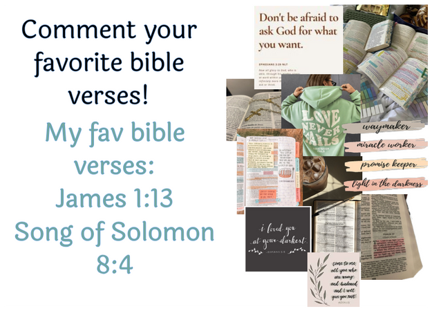 Comment your fav bible verse or verses!