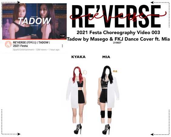 RE'VERSE (리버스) | TADOW; Choreography Video 003