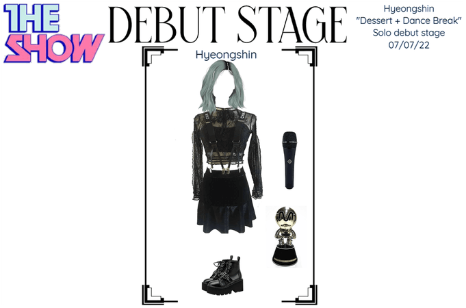 Hyeongshin Dessert solo debut stage the show