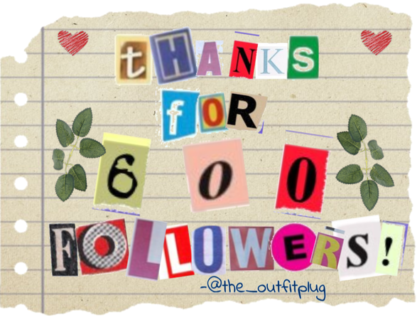 600 followers!!!!!!❤️❤️❤️😁